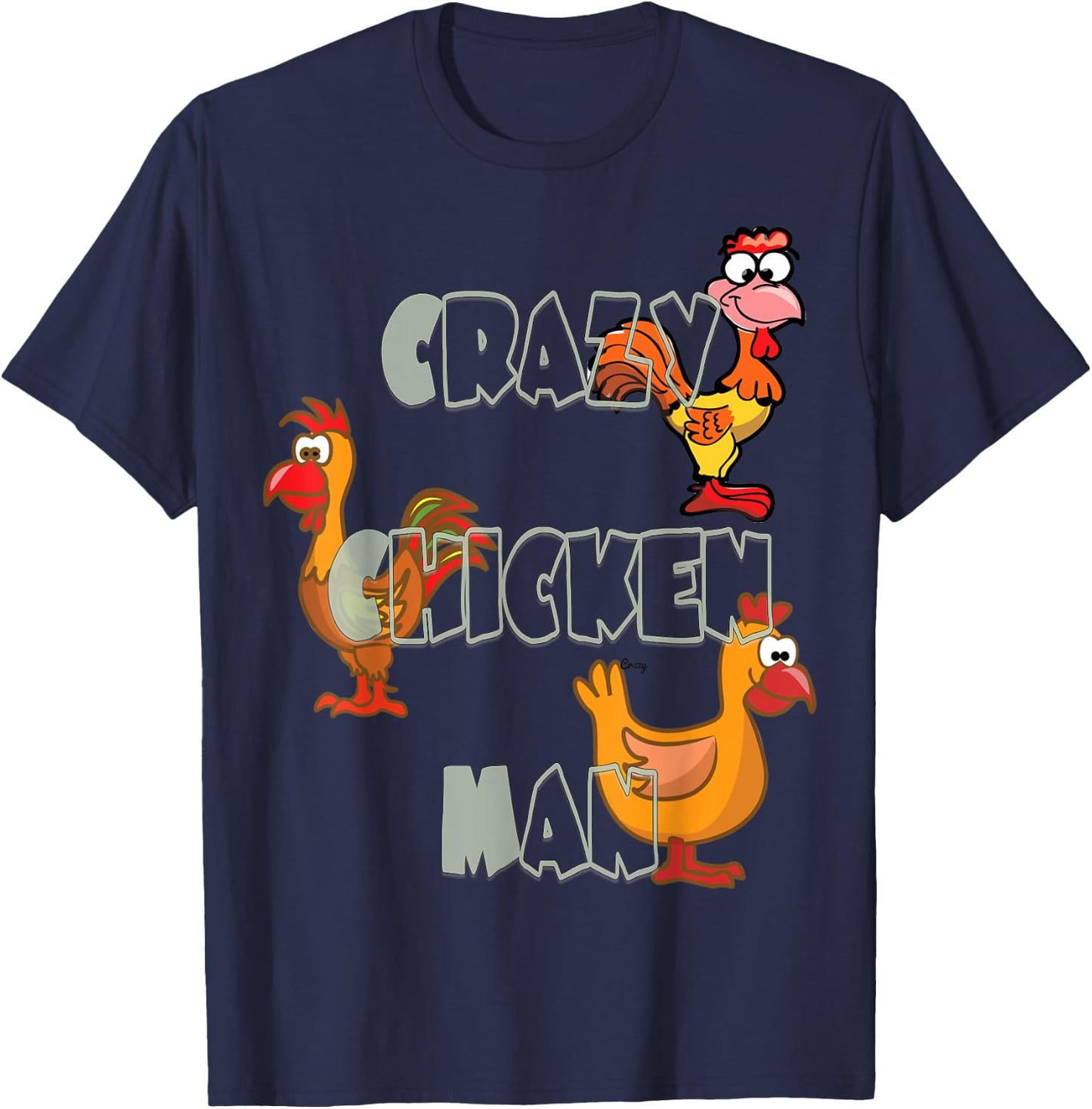 Crazy Chicken Man T-Shirt - T-Shirt | Navy