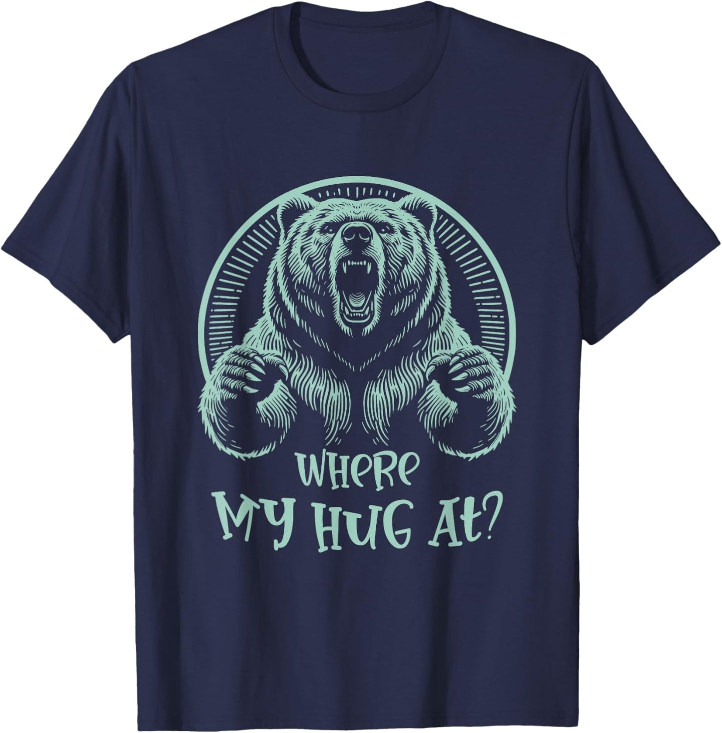 Grizzly Bear s 'Where My Hug At?' s 'Woodcut Style' T-Shirt - T-Shirt | Navy