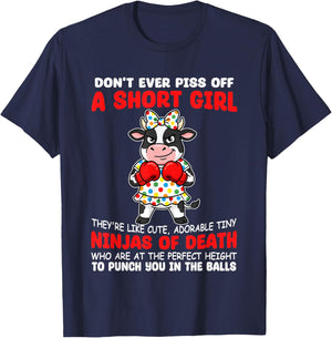 Don't Ever Piss Off A Short Girl T-Shirt - T-Shirt | Navy