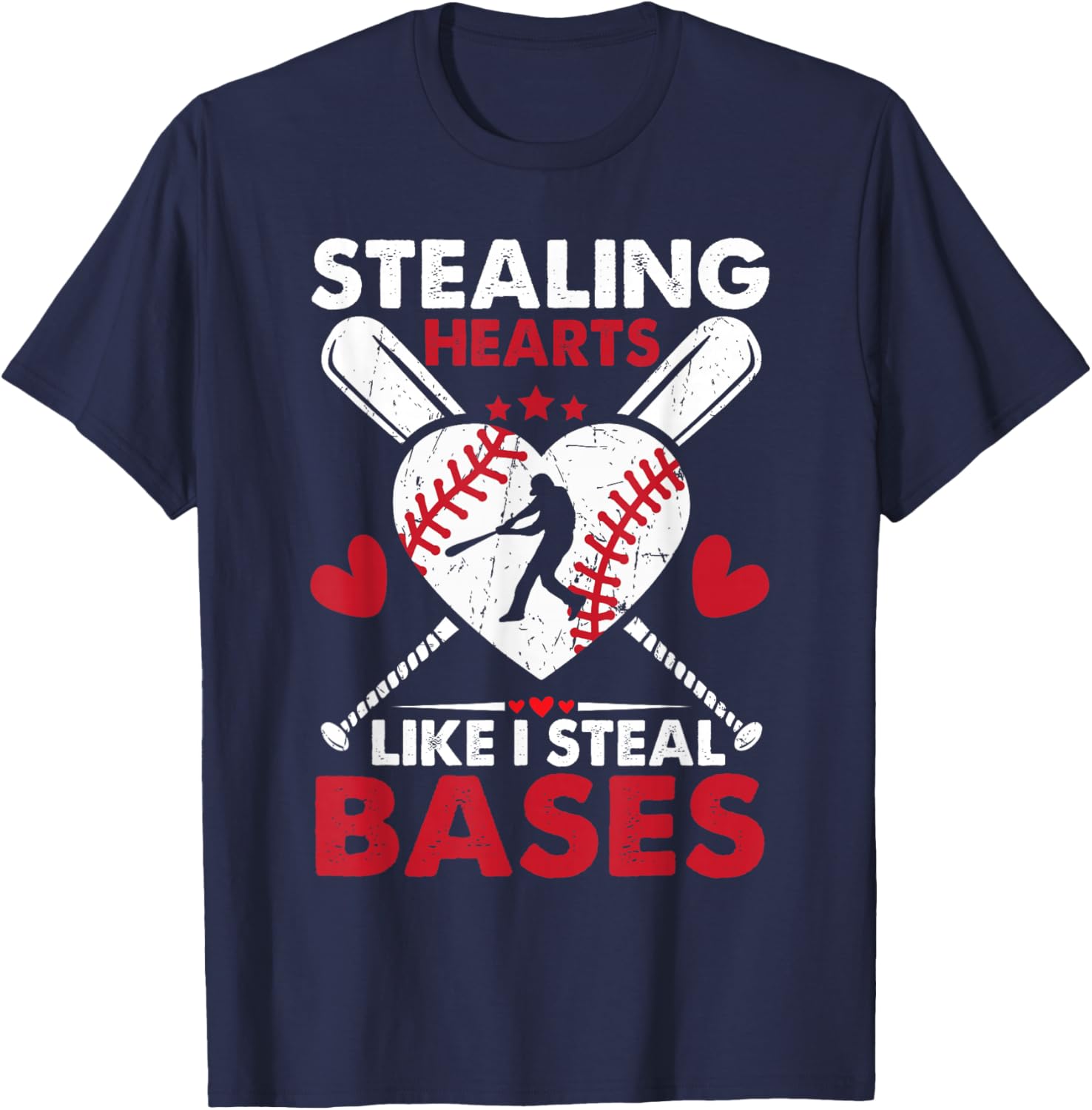 Stealing Hearts Like I Steal Bases, Softball Baseball T-Shirt - T-Shirt | Navy