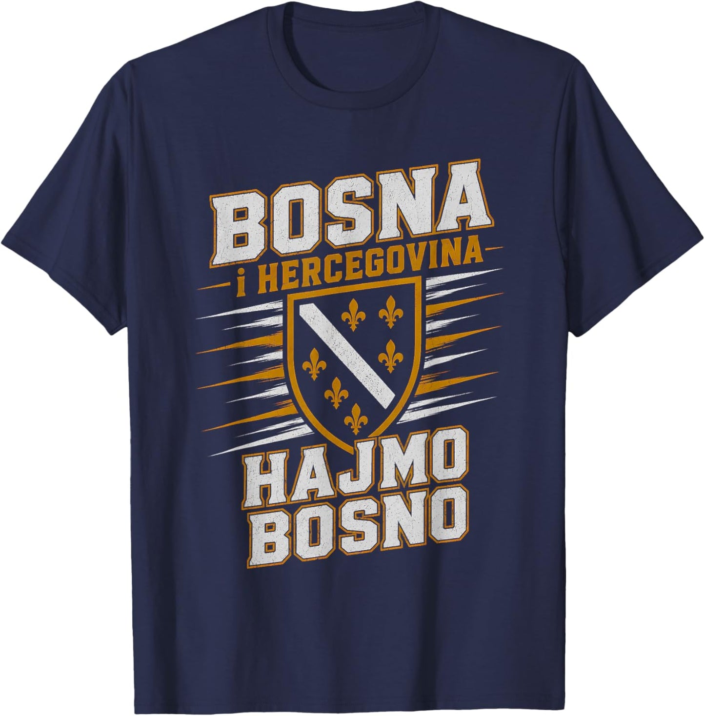 Hajmo Bosno Bosnia and Herzegovina Design, Bosna Hercegovina T-Shirt - T-Shirt | Navy