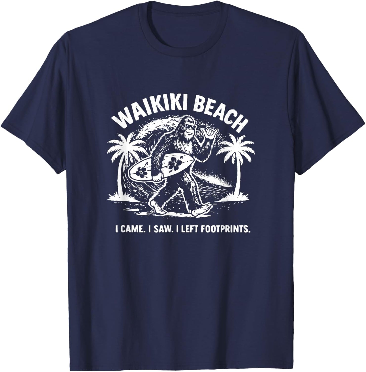 Funny Bigfoot Waikiki Beach Vacay – Sasquatch Summer T-Shirt - T-Shirt | Navy
