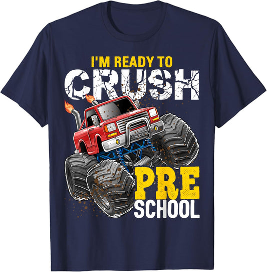 Ready to Crush Preschool Monster Truck Back to School Boys T-Shirt - T-Shirt | Navy