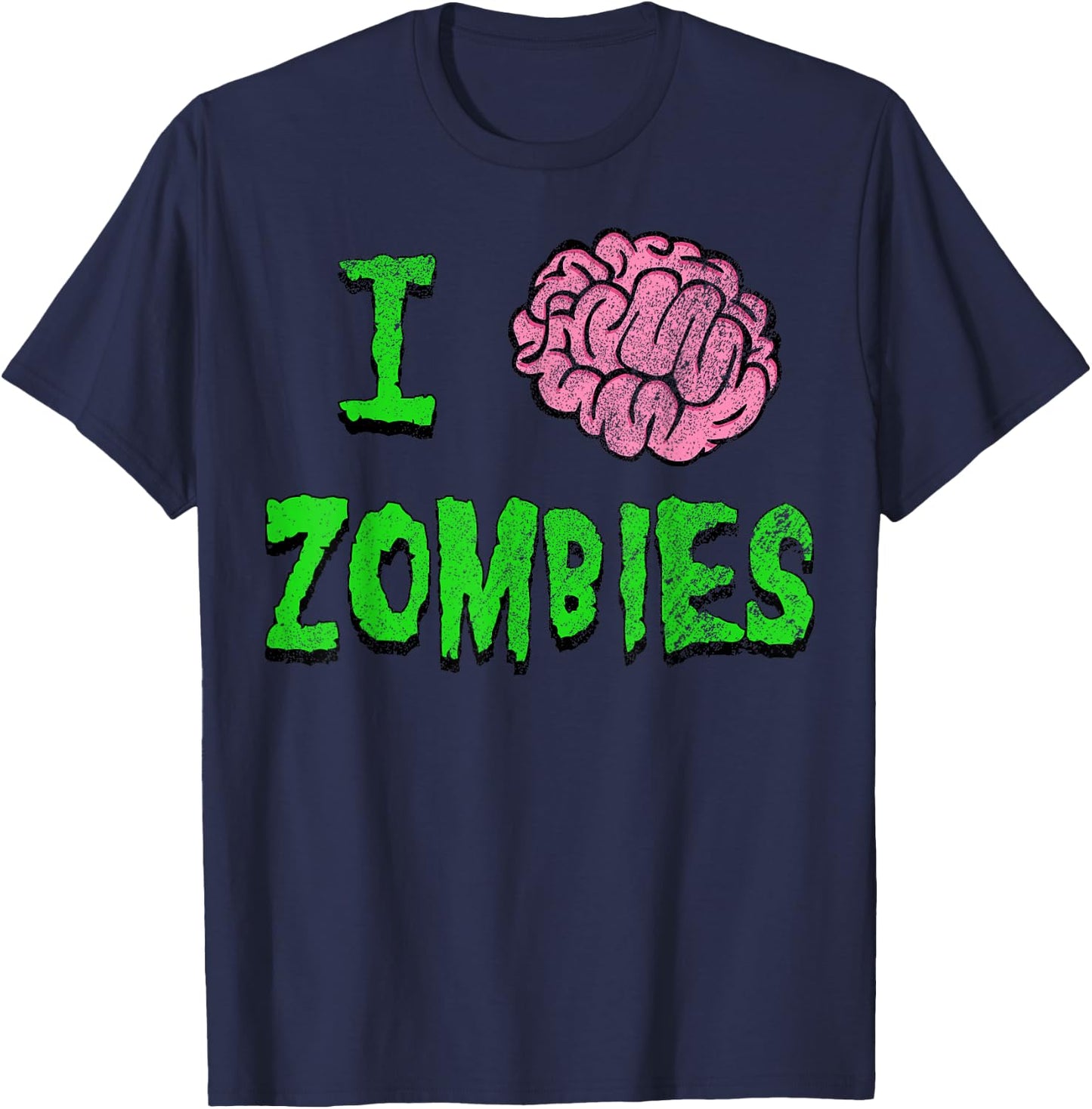 I Heart Zombies - I Brain Zombies Shirt - Distressed Grunge T-Shirt - T-Shirt | Navy