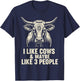 I Like Cows and Maybe Like 3 People Farm Farmer Vintage T-Shirt - T-Shirt | Navy