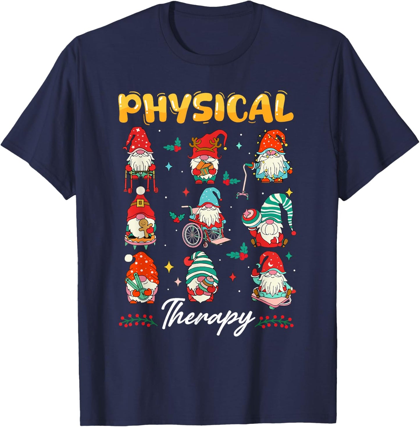 Physical Therapy Christmas PT Therapist Cute Gnome Xmas T-Shirt - T-Shirt | Navy