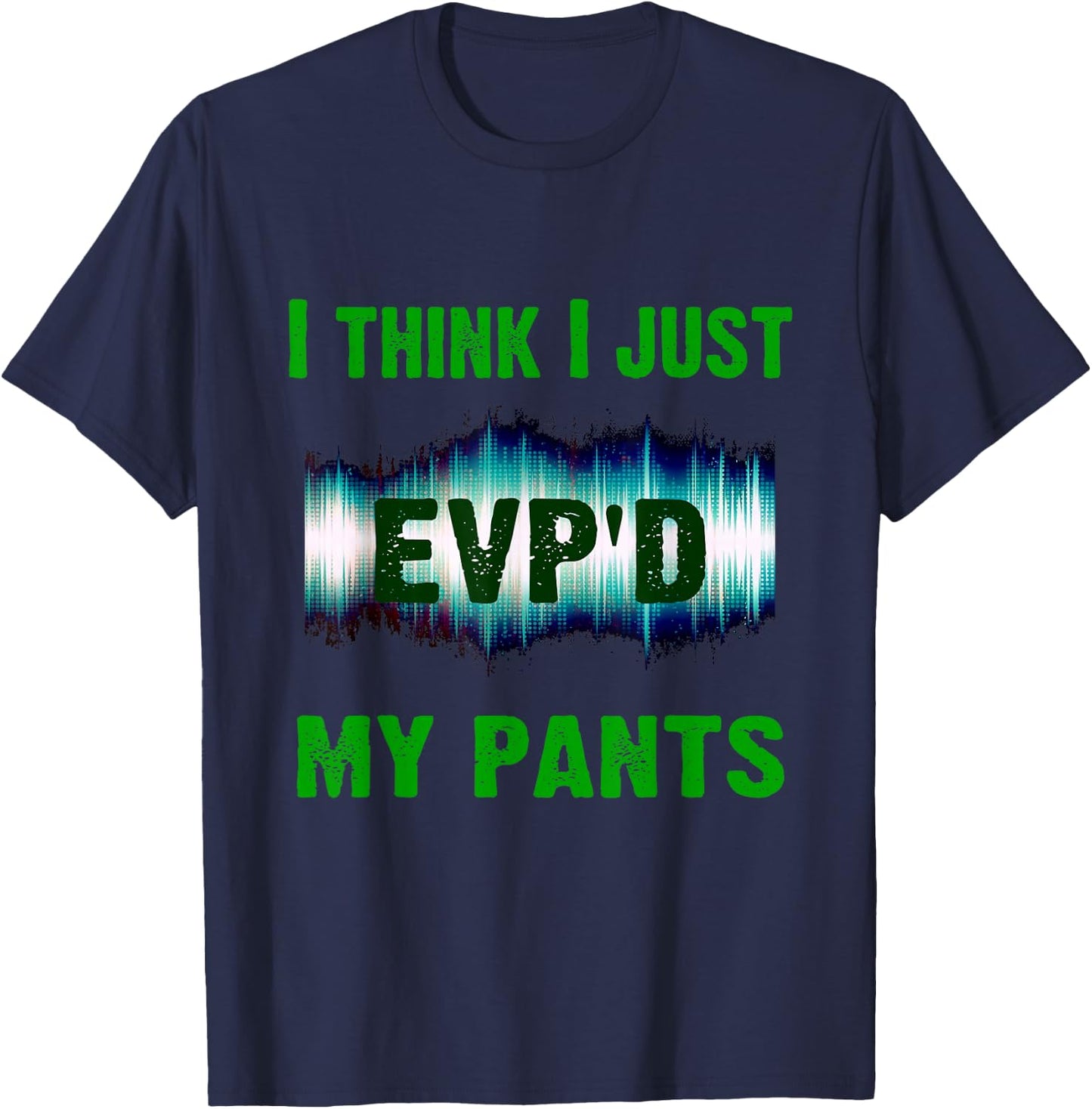 Ghost Hunting EVP Paranormal Spirit Funny Gift Men's T-Shirt - T-Shirt | Navy