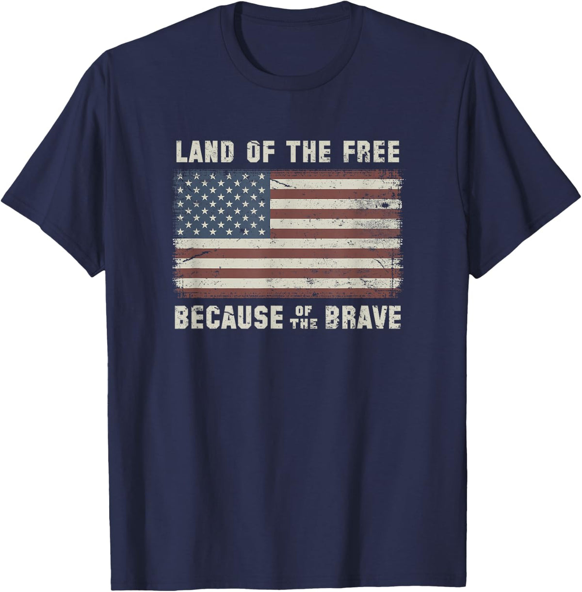 Land of The Free Because of The Brave Vintage Flag T-Shirt - T-Shirt | Navy