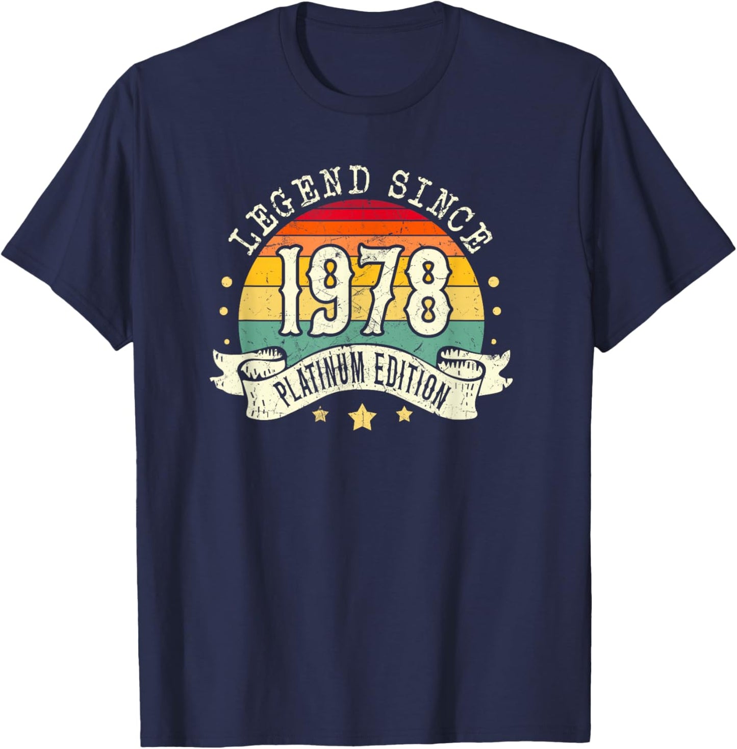 Born in 1978 Legend Platinum Edition Simple 1978 Birthday T-Shirt - T-Shirt | Navy