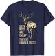 Deer Nuts are Cheap They're Under A Buck Deer Funny Hunting T-Shirt - T-Shirt | Navy