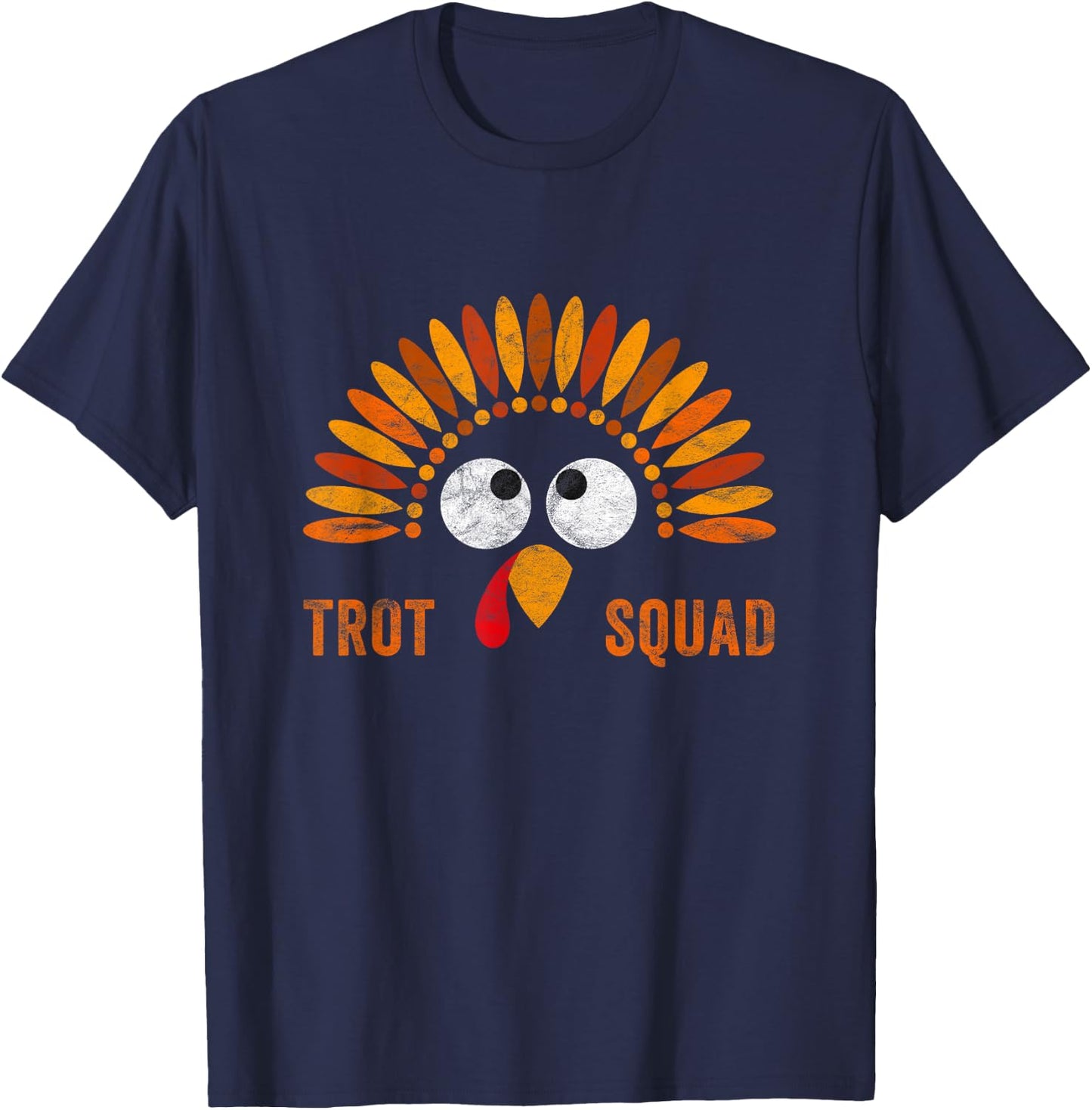 Funny Trot Squad Costume Thanksgiving Running Trukey Trot T-Shirt - T-Shirt | Navy