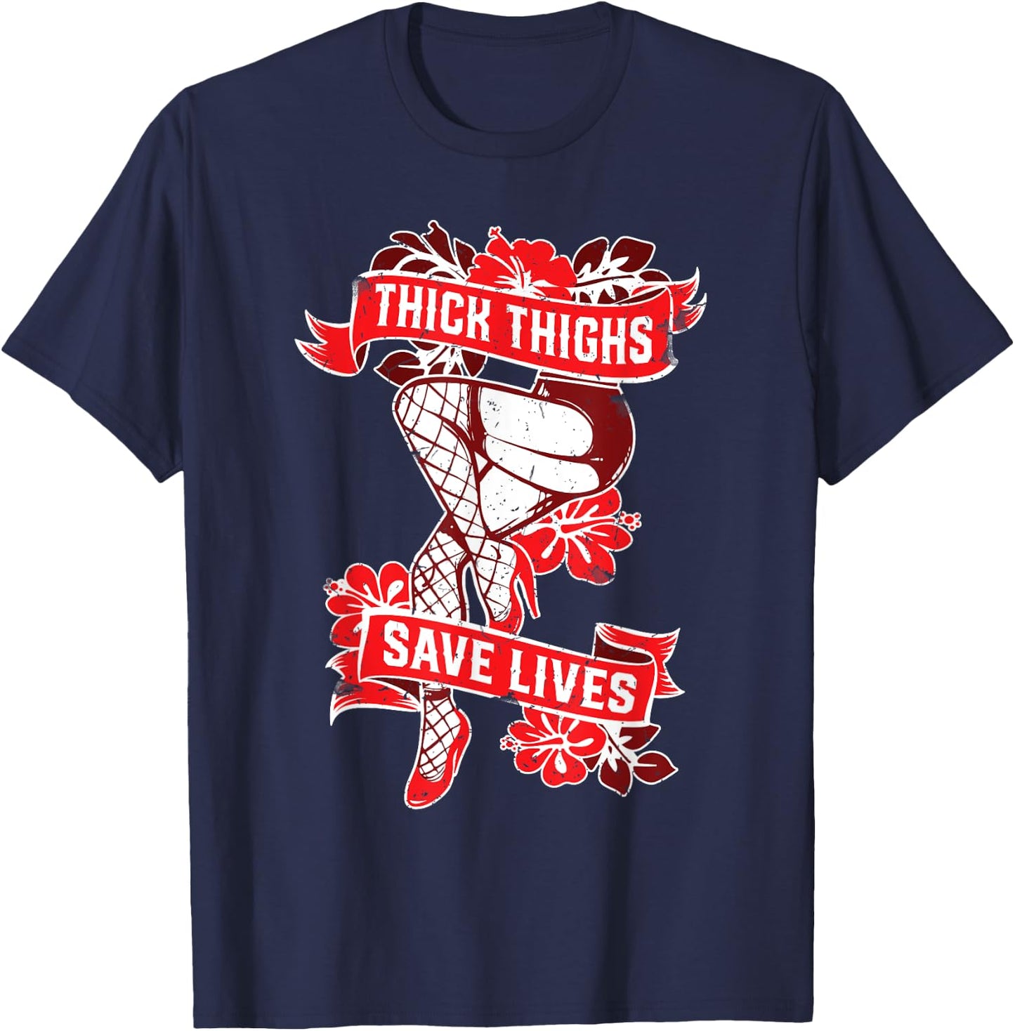 Thick Thighs Save Lives Gym Humor Funny Fitness T shirt T-Shirt - T-Shirt | Navy