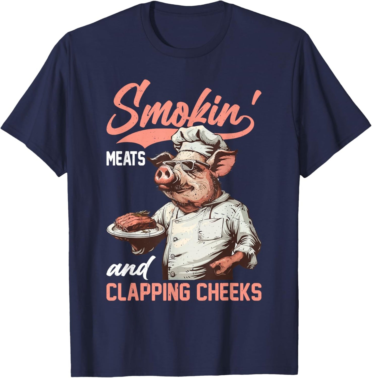 Smokin' Meats And Clapping Cheeks Barbeque Grill T-Shirt - T-Shirt | Navy