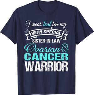 Ovarian Cancer Shirt: I Wear Teal For My Sister-In-Law T-Shirt - T-Shirt | Navy