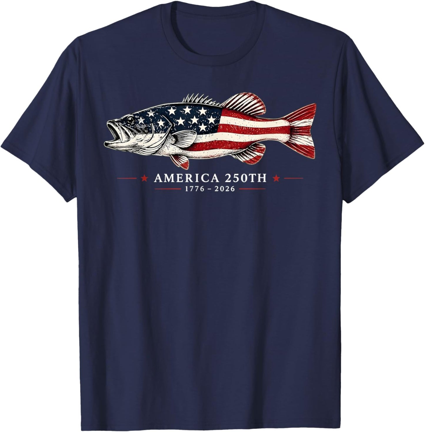 250 Years America 1776 2026 Fishing USA Flag 250th Birthday T-Shirt - T-Shirt | Navy
