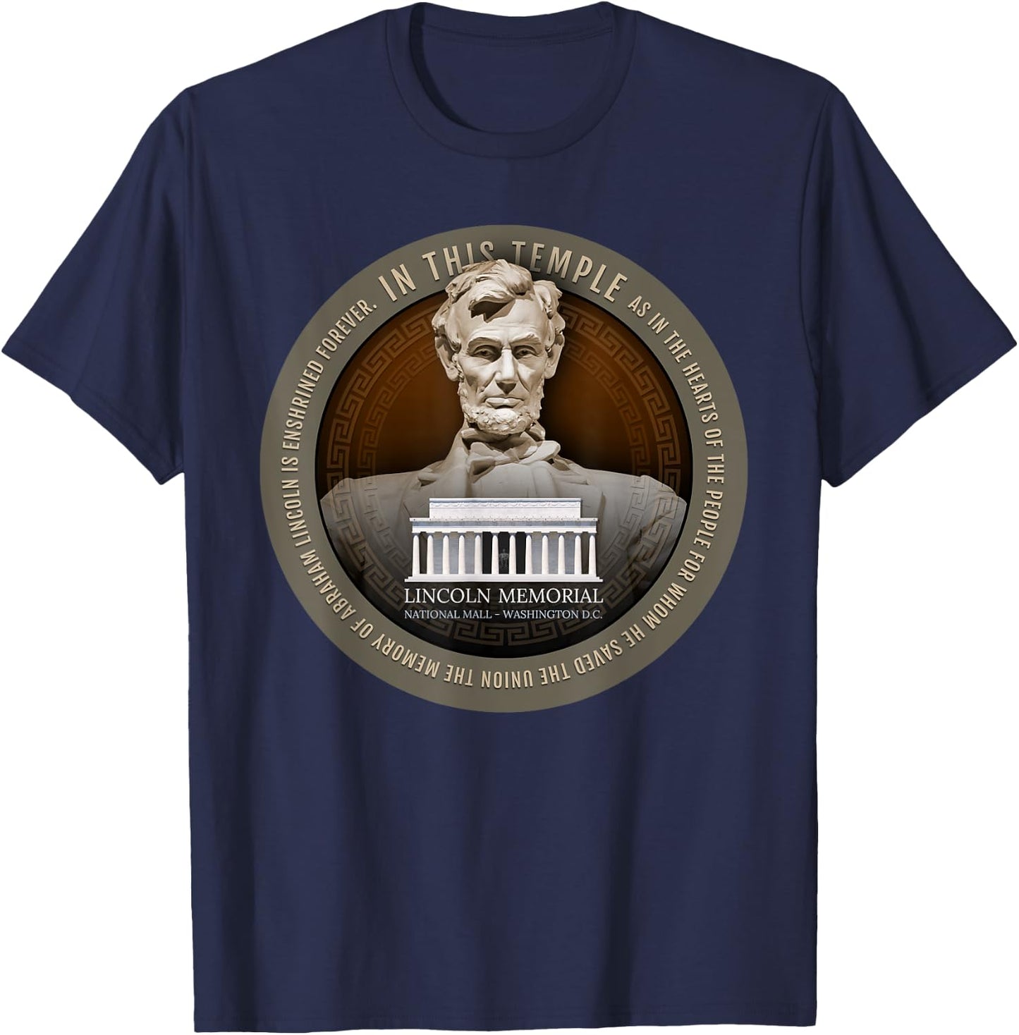 Abraham Abe Lincoln Memorial National Mall Washington D.C. T-Shirt - T-Shirt | Navy
