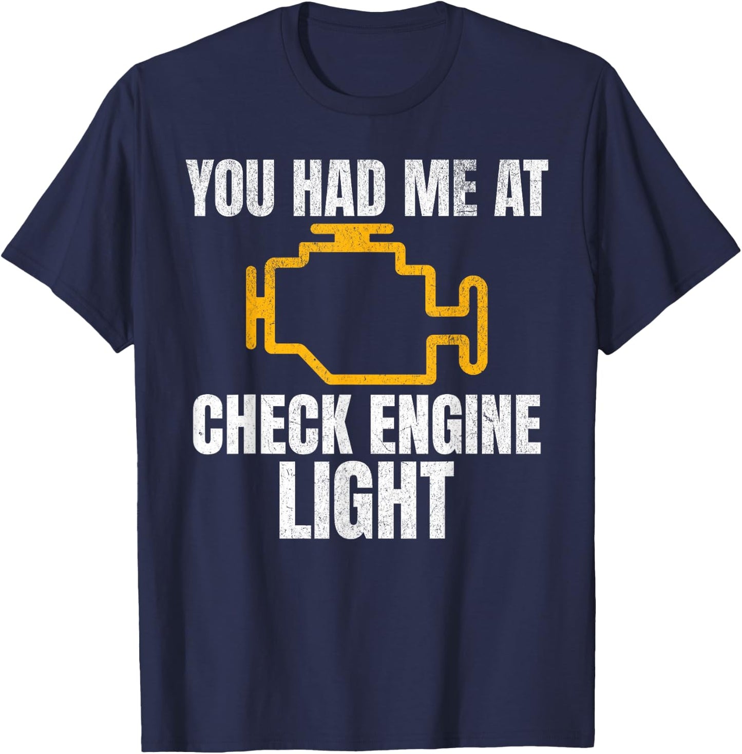 Funny Mechanic Check Engine Light Car Auto Repair Garage T-Shirt - T-Shirt | Navy