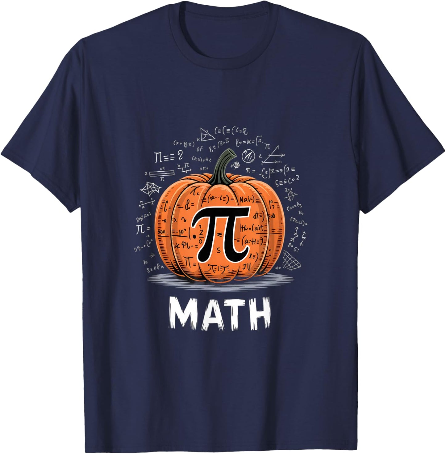 Funny Math Is Scary Pumpkin Pi Mathematics Halloween Pun T-Shirt - T-Shirt | Navy