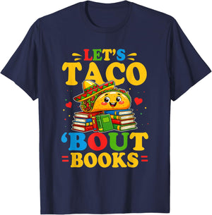 Let's Taco Bout Books Book Lover Funny T-Shirt - T-Shirt | Navy