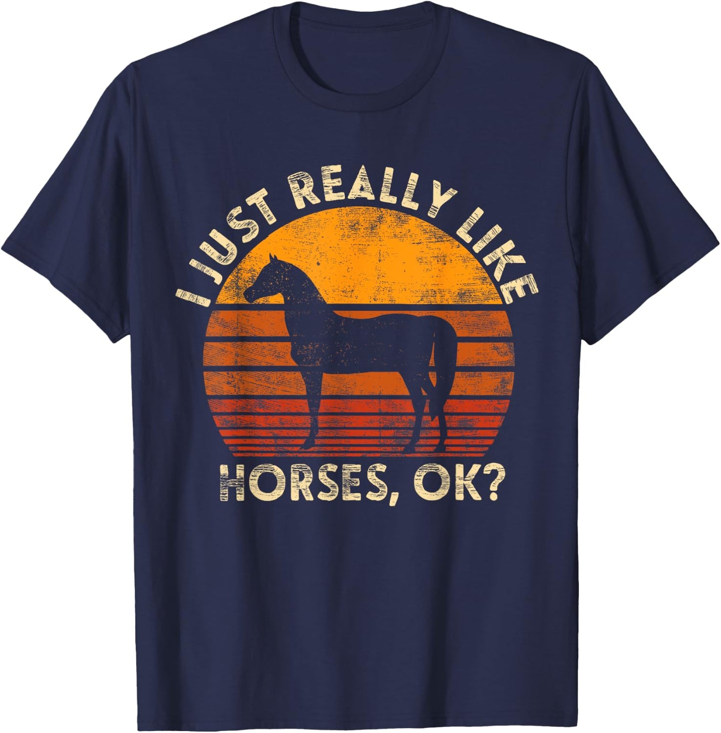 I Just Really Like Horse Horseback Riding Equestrian T-Shirt - T-Shirt | Navy