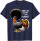 Who You Calling Jive Turkey? Funny Thanksgiving Humor Black Short Sleeve Classic Fit T-Shirt - T-Shirt | Navy