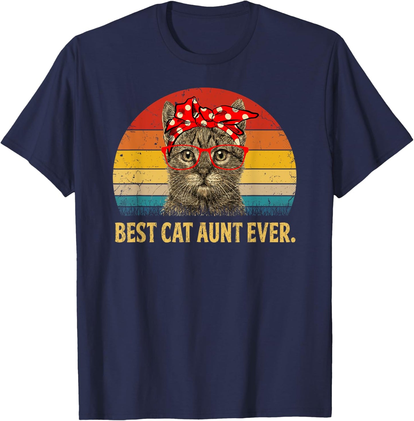 Best Cat Aunt Ever Family Retro Vintage Cat Aunt Gift Women T-Shirt - T-Shirt | Navy