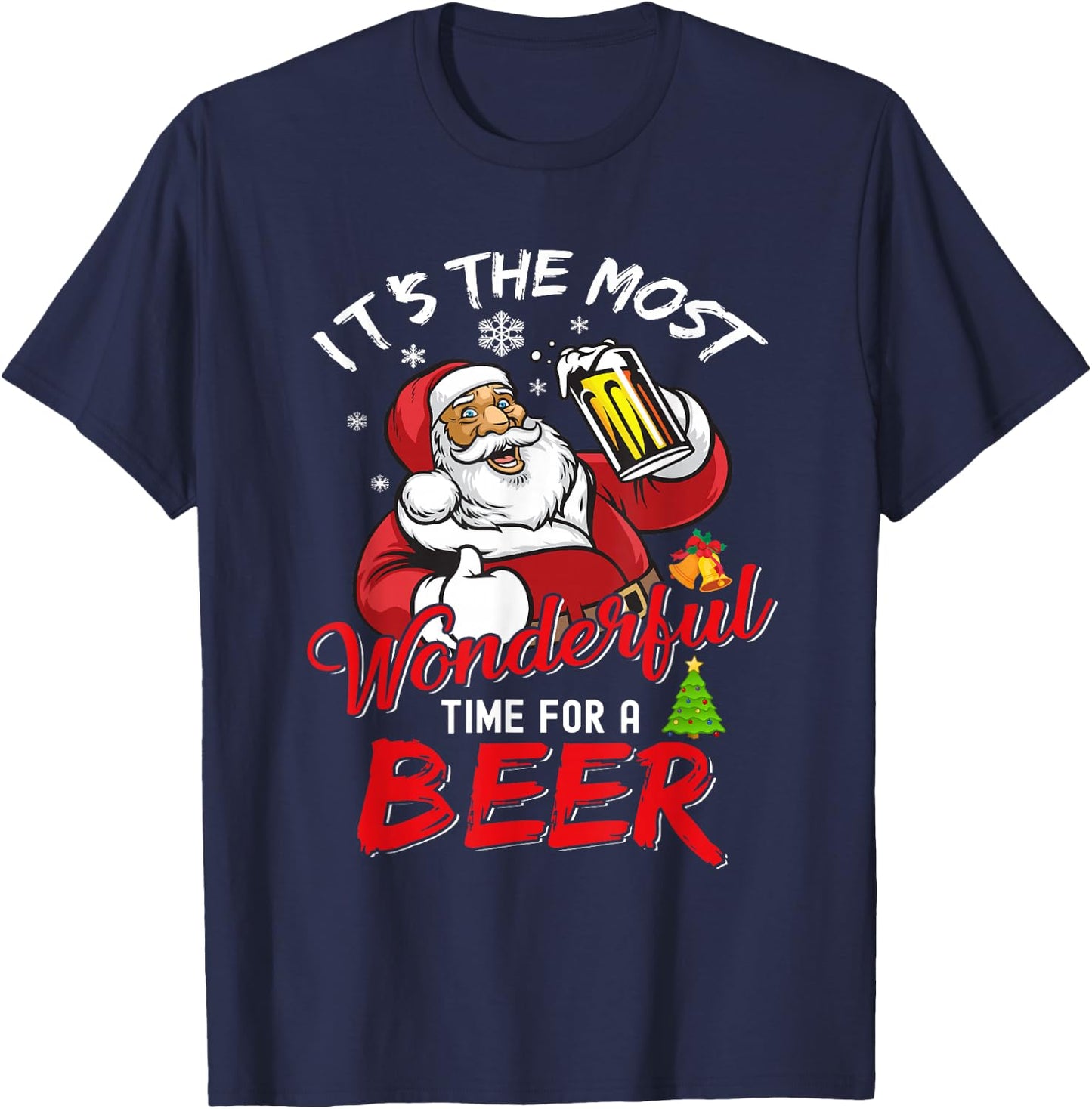 Funny Christmas Santa Claus Drinking Beer Wonderful Time T-Shirt - T-Shirt | Navy