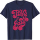 Retro Distressed 70s Take It Easy T-Shirt - T-Shirt | Navy