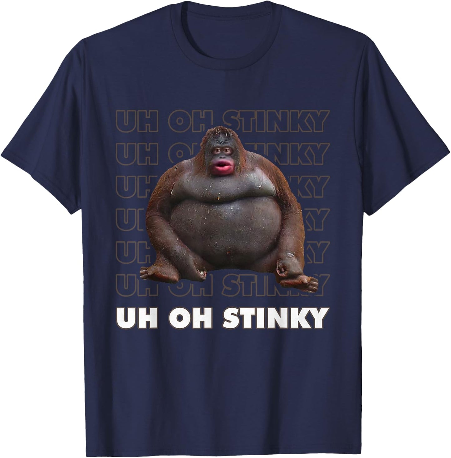 Uh Oh Stinky Poop Meme Funny Monkey T-Shirt - T-Shirt | Navy