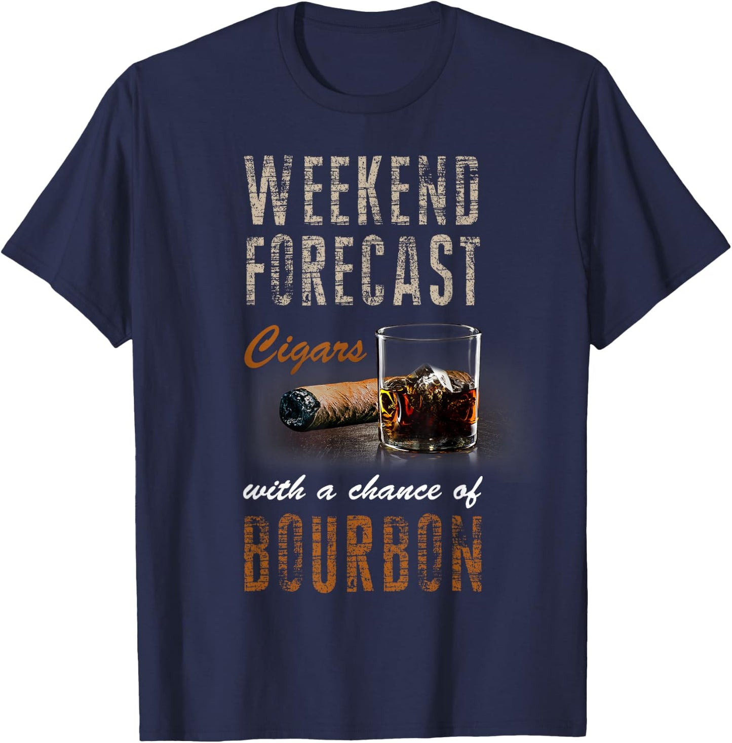 Weekend Forecast Cigars with Chance Bourbon Gift Men T-Shirt - T-Shirt | Navy