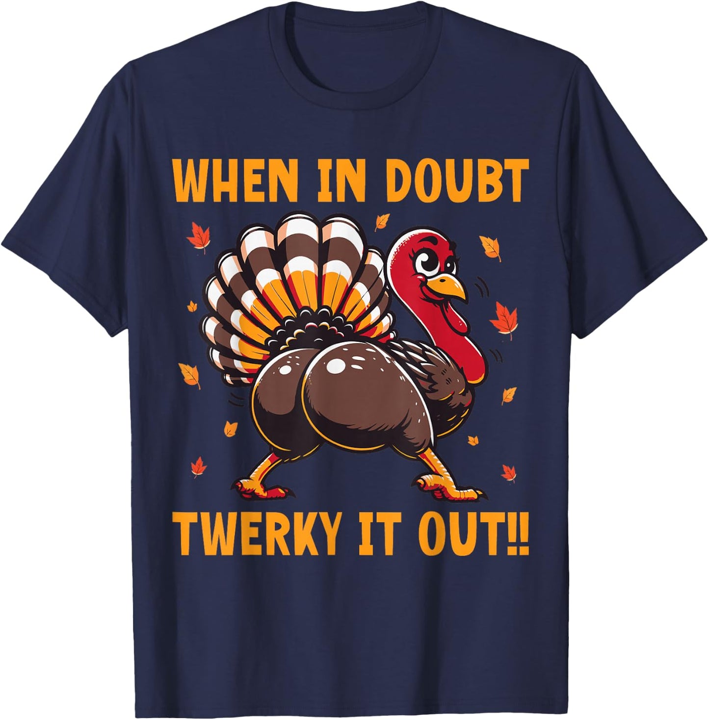 Twerky Turkey T-Shirt - T-Shirt | Navy