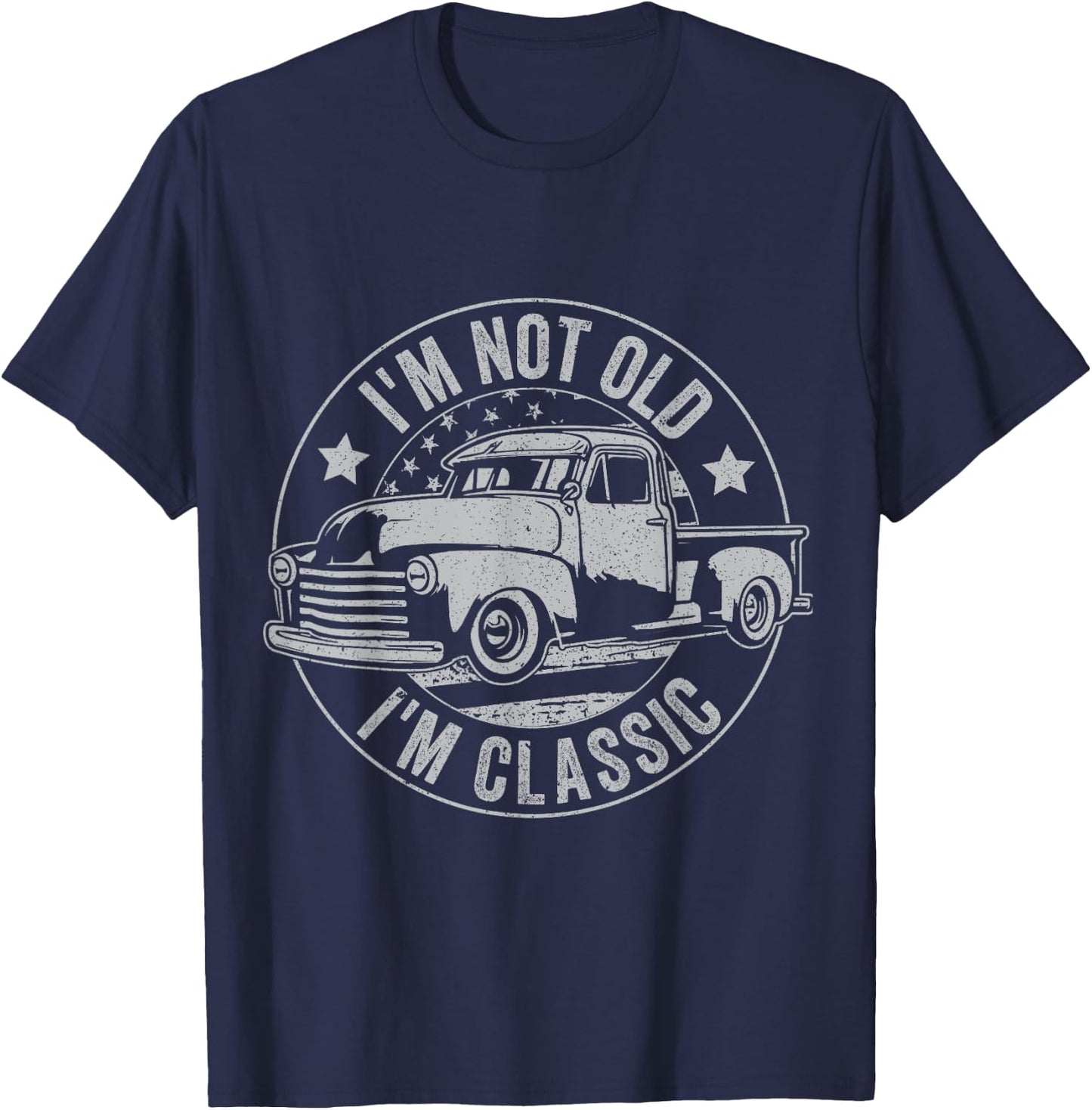 I'm Not Old I'm Classic Funny Car Vintage T-Shirt - T-Shirt | Navy