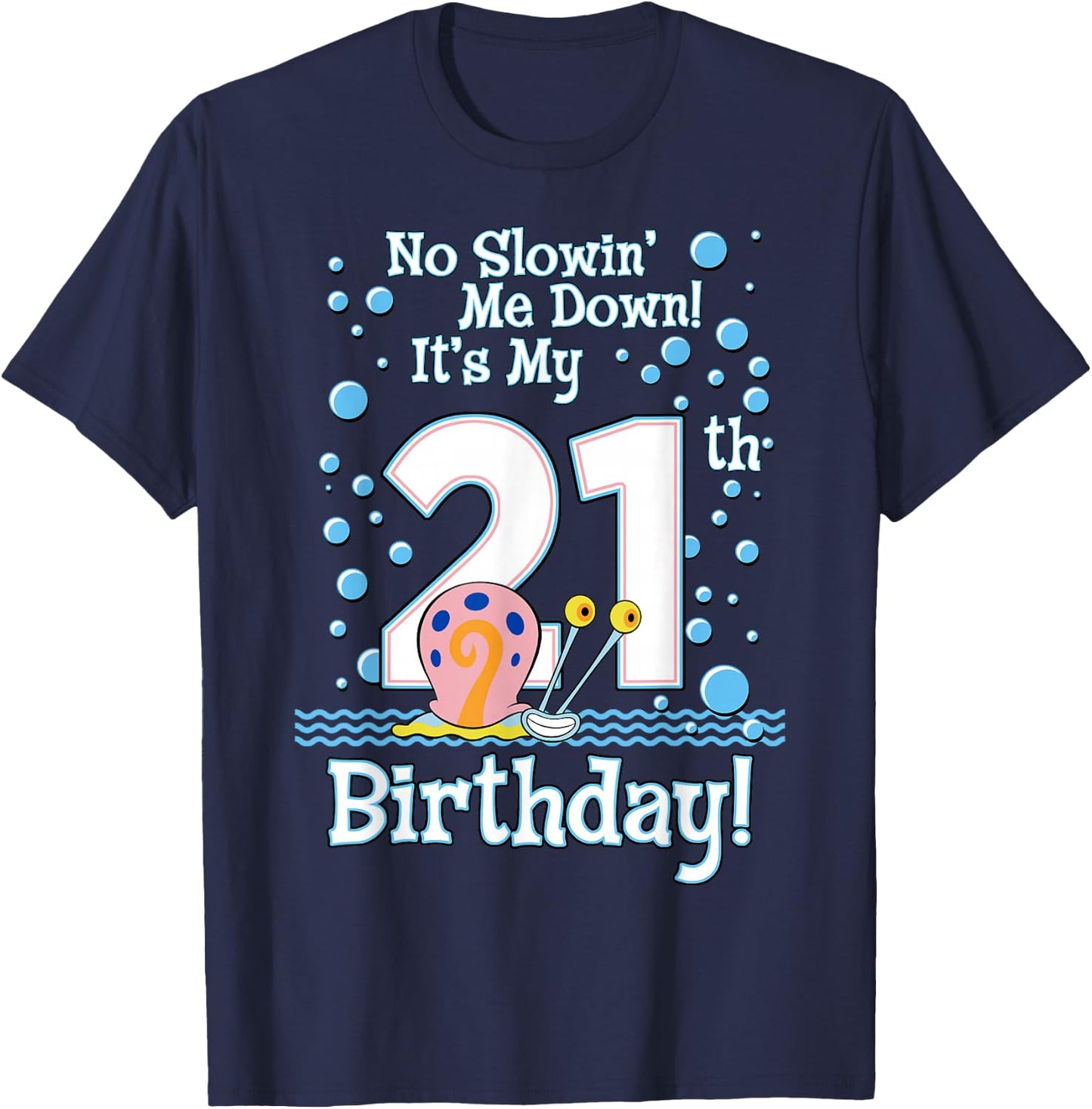 SpongeBob SquarePants Gary It's My 21st Birthday T-Shirt - T-Shirt | Navy