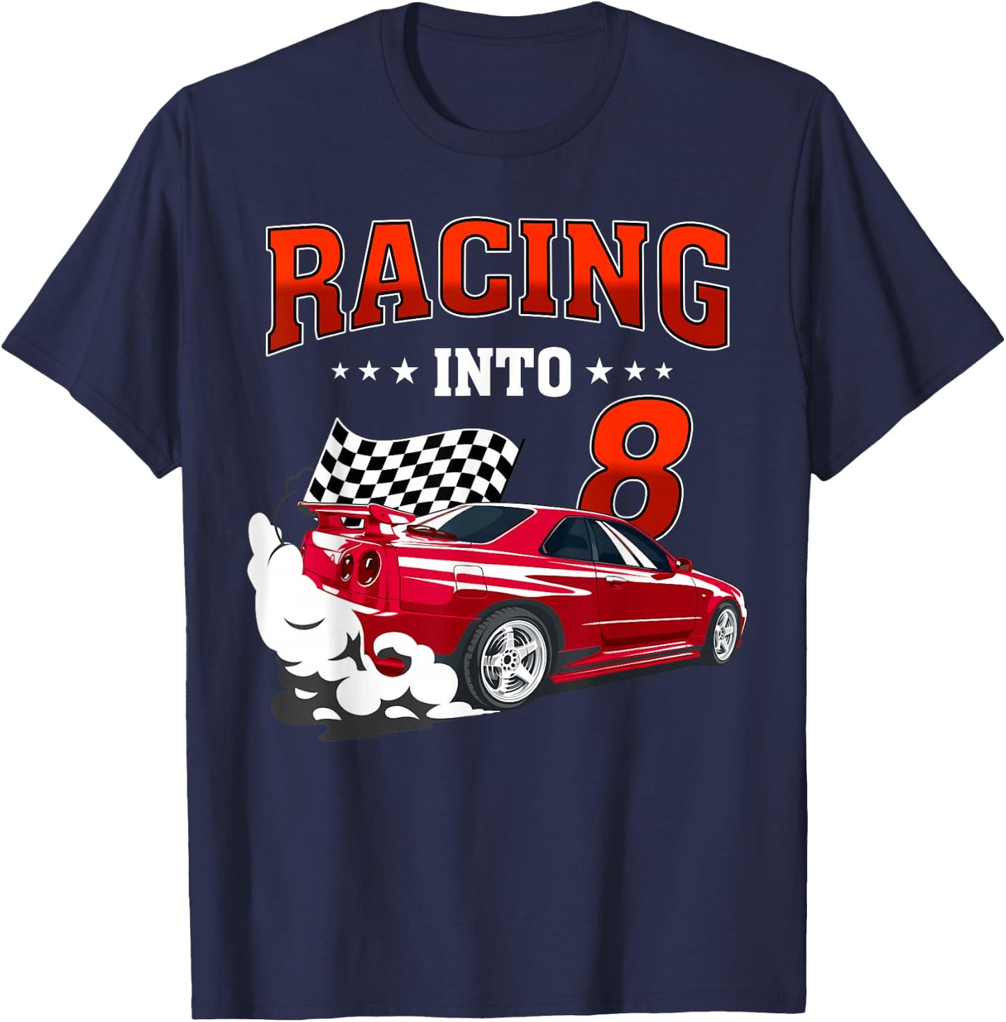 Cool Racing Into 8 Race Car 8 Birthday 8 Years Old T-Shirt - T-Shirt | Navy
