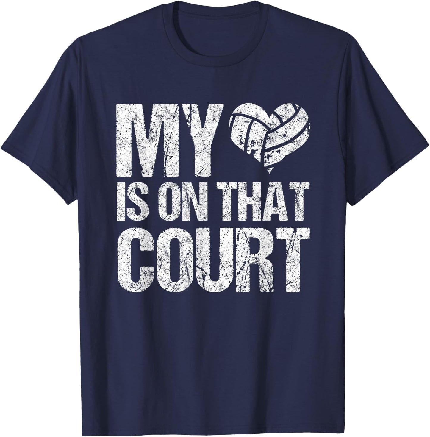 My Heart Is On That Court Vintage Volleyball Sports Mom T-Shirt - T-Shirt | Navy