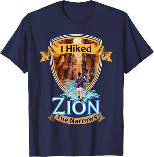 I Hiked Zion The Narrows Utah River Adventure Souvenir T-Shirt - T-Shirt | Navy