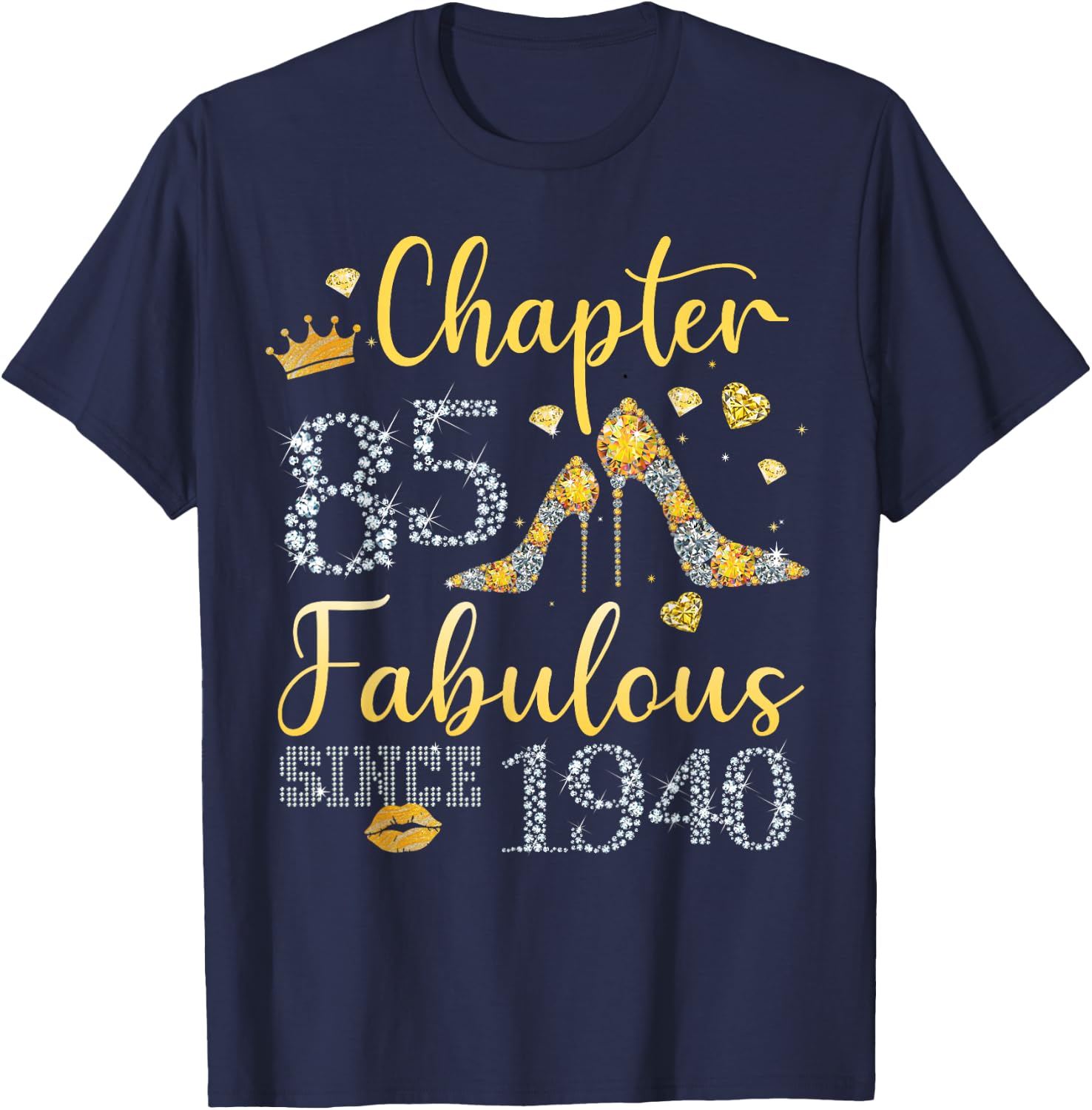 Women Chapter 85 Fabulous Since 1940 85 years old Birthday T-Shirt - T-Shirt | Navy
