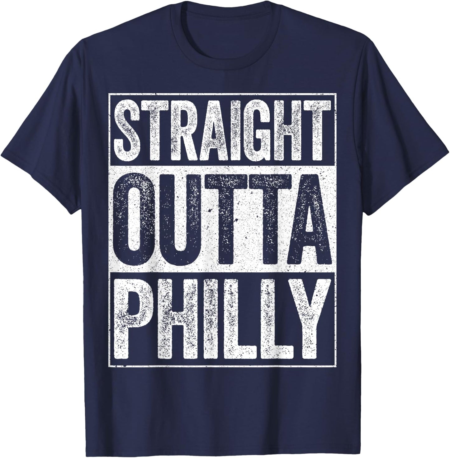 Straight Outta Philly Pennsylvania State Shirt T-Shirt - T-Shirt | Navy