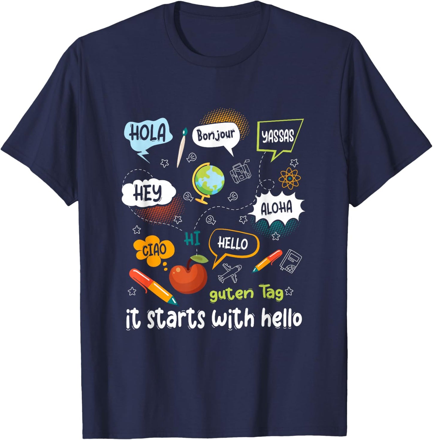 Friendship Inclusion Language Teacher It Starts With Hello T-Shirt - T-Shirt | Navy