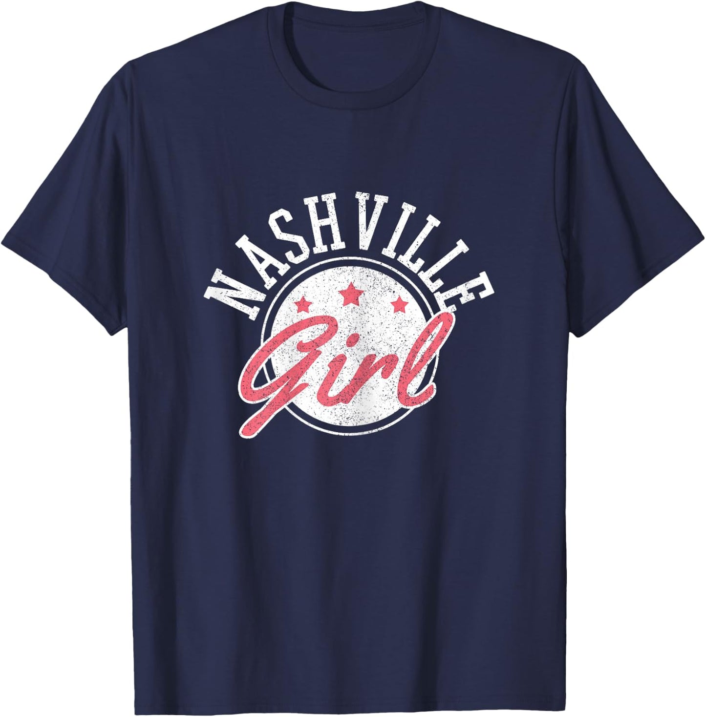 Nashville Girl - Tennessee Country Music City Gift T-Shirt - T-Shirt | Navy