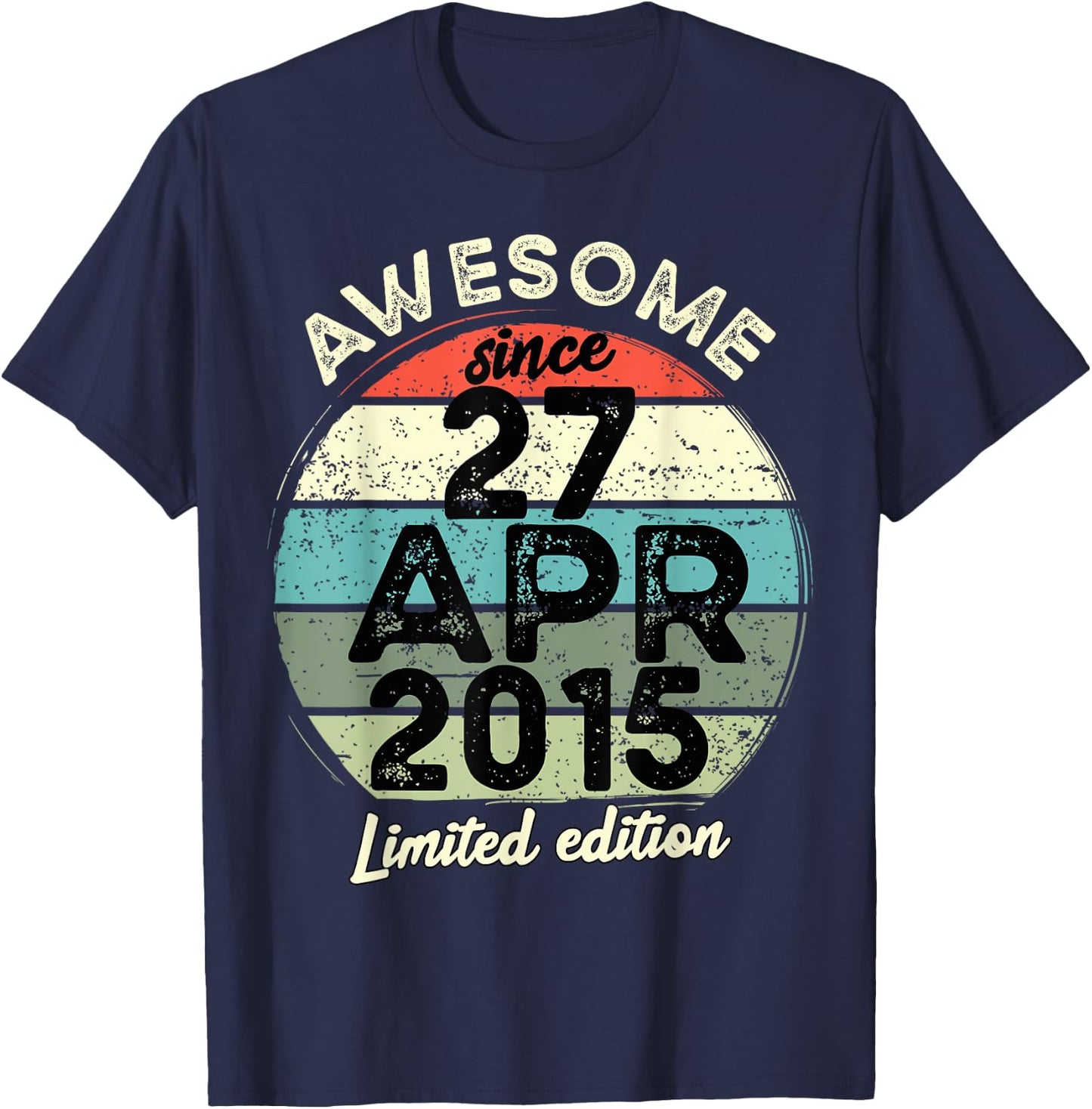 27 April 2015 10th Birthday 10 Year Old 2025 Birthday T-Shirt - T-Shirt | Navy