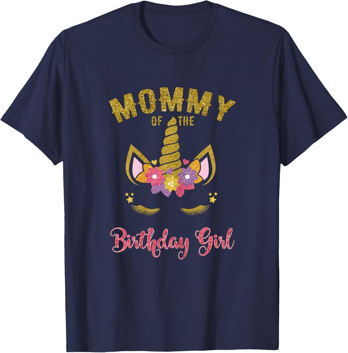 Mommy Of The Birthday Girl Unicorn Family Matching T-Shirt - T-Shirt | Navy