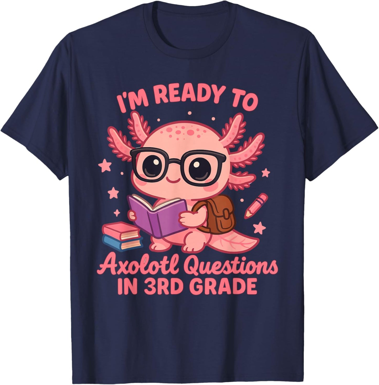 Ready to 3rd Grade Axolotl Question First Day of School Girl T-Shirt - T-Shirt | Navy