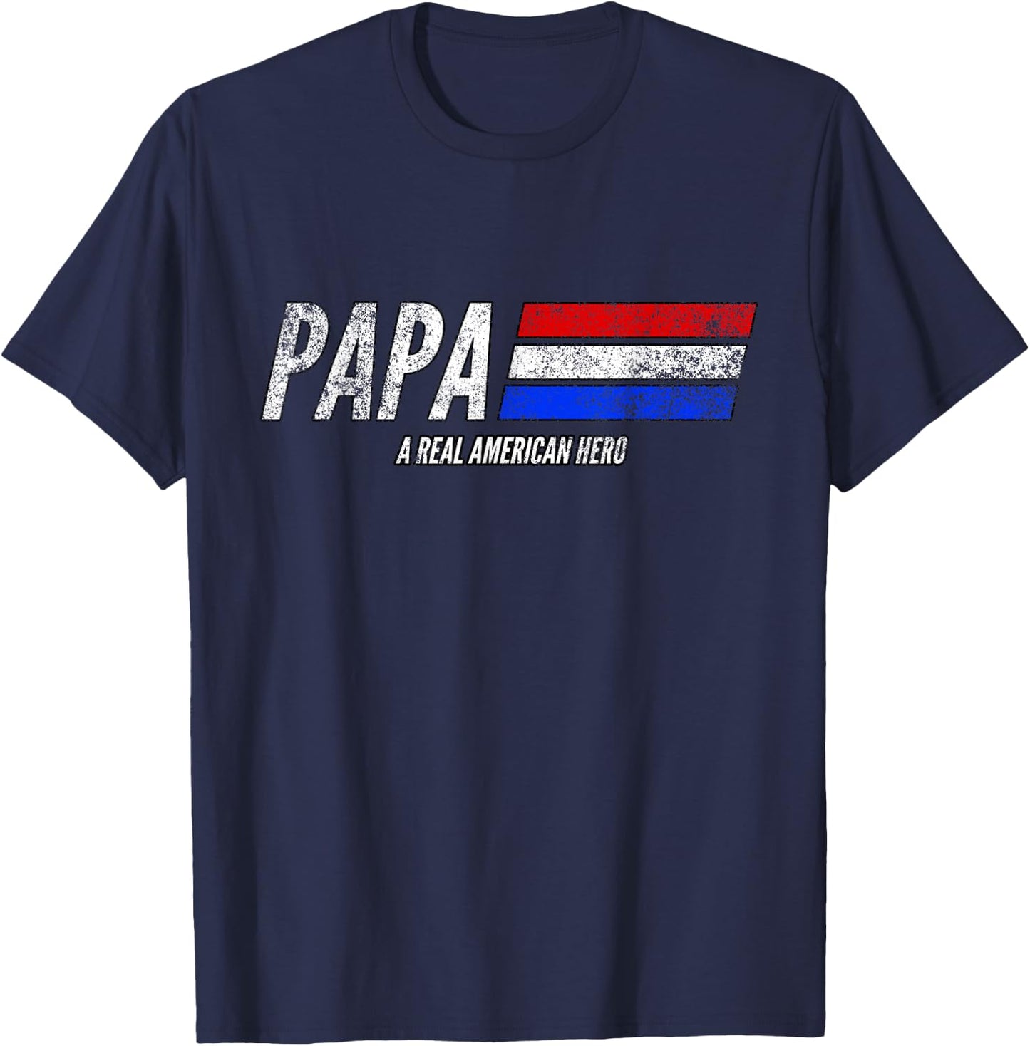 Vintage Papa A Real American Hero Distressed American Flag Men T-Shirt - T-Shirt | Navy