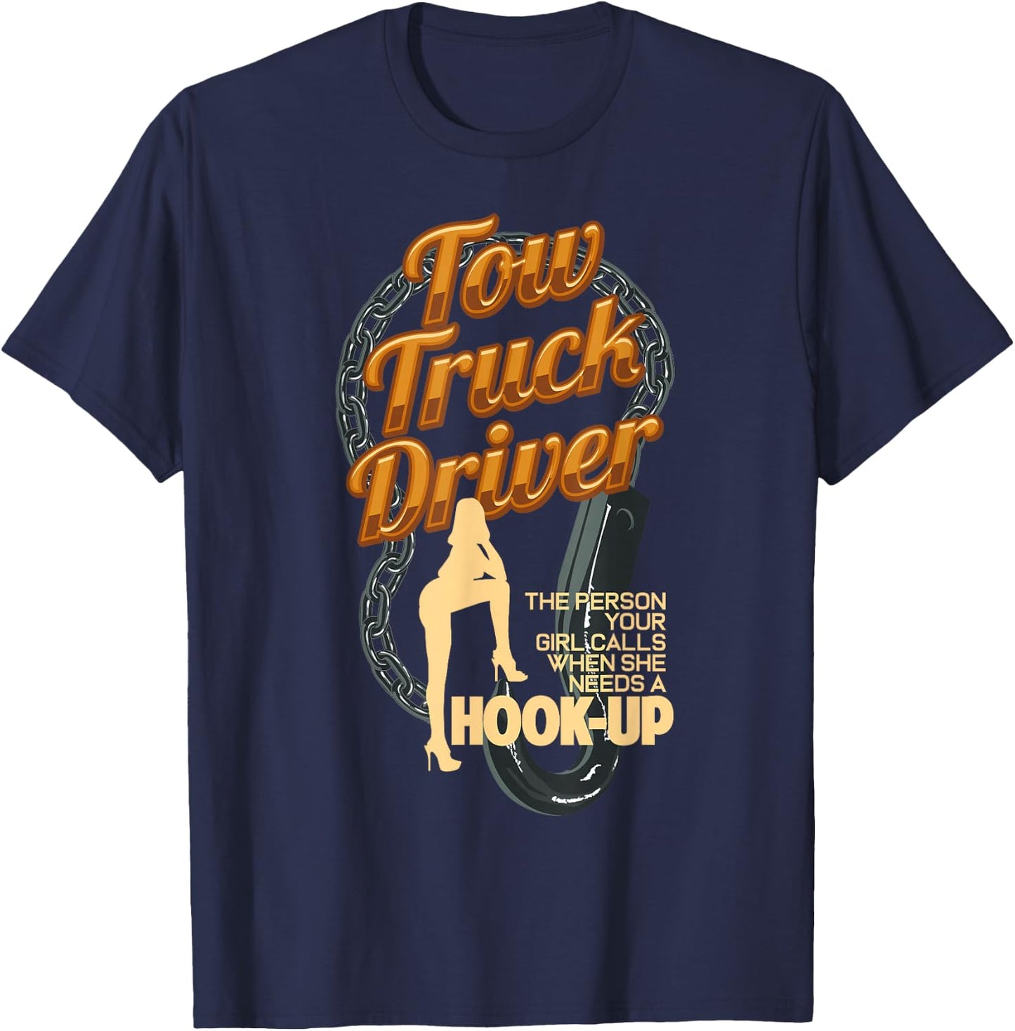 Funny Tow Truck Driver Trucking Operator Trucker Operator T-Shirt - T-Shirt | Navy
