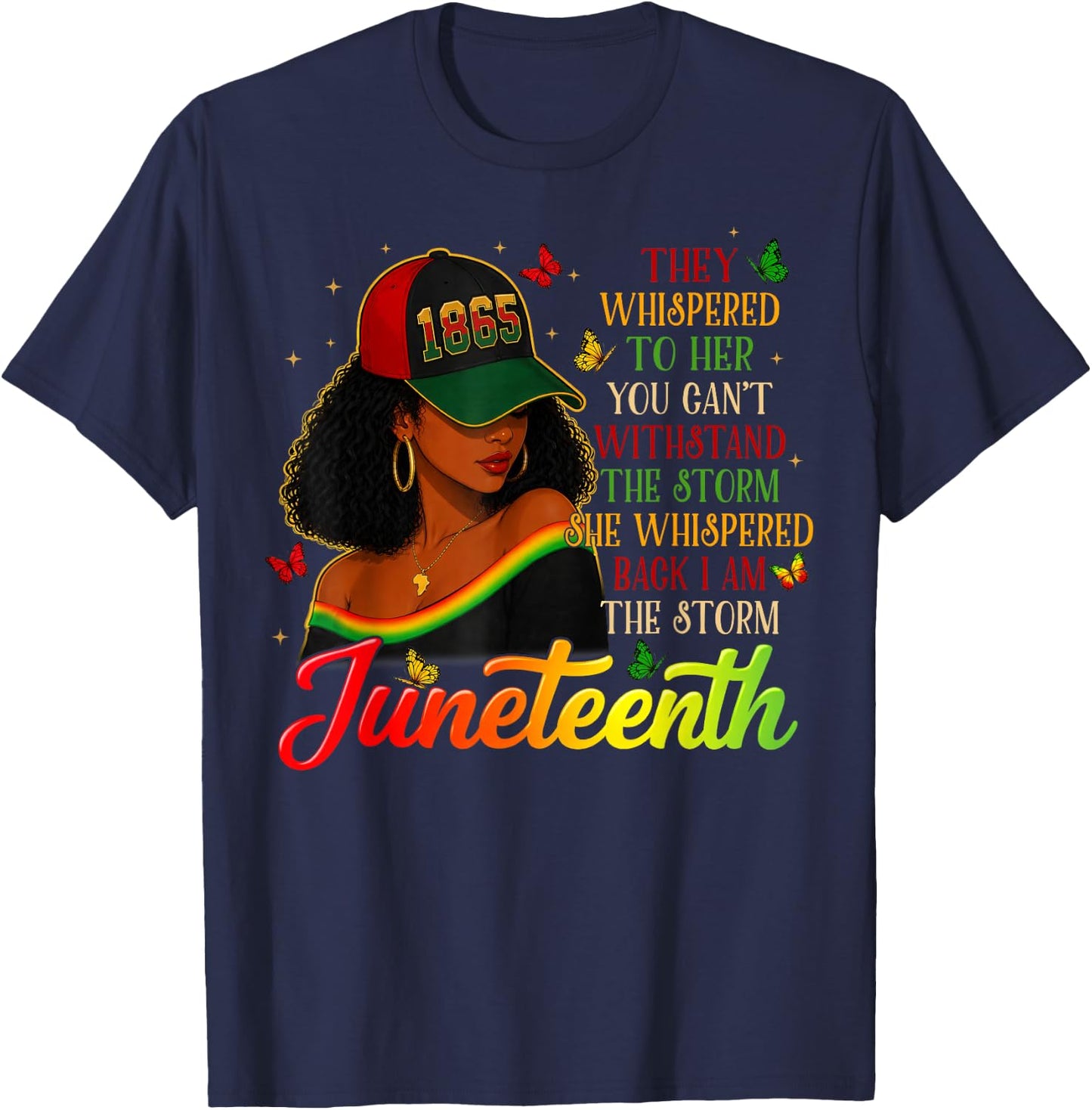 Juneteenth I'm The Storm Black Women Black History Month T-Shirt - T-Shirt | Navy