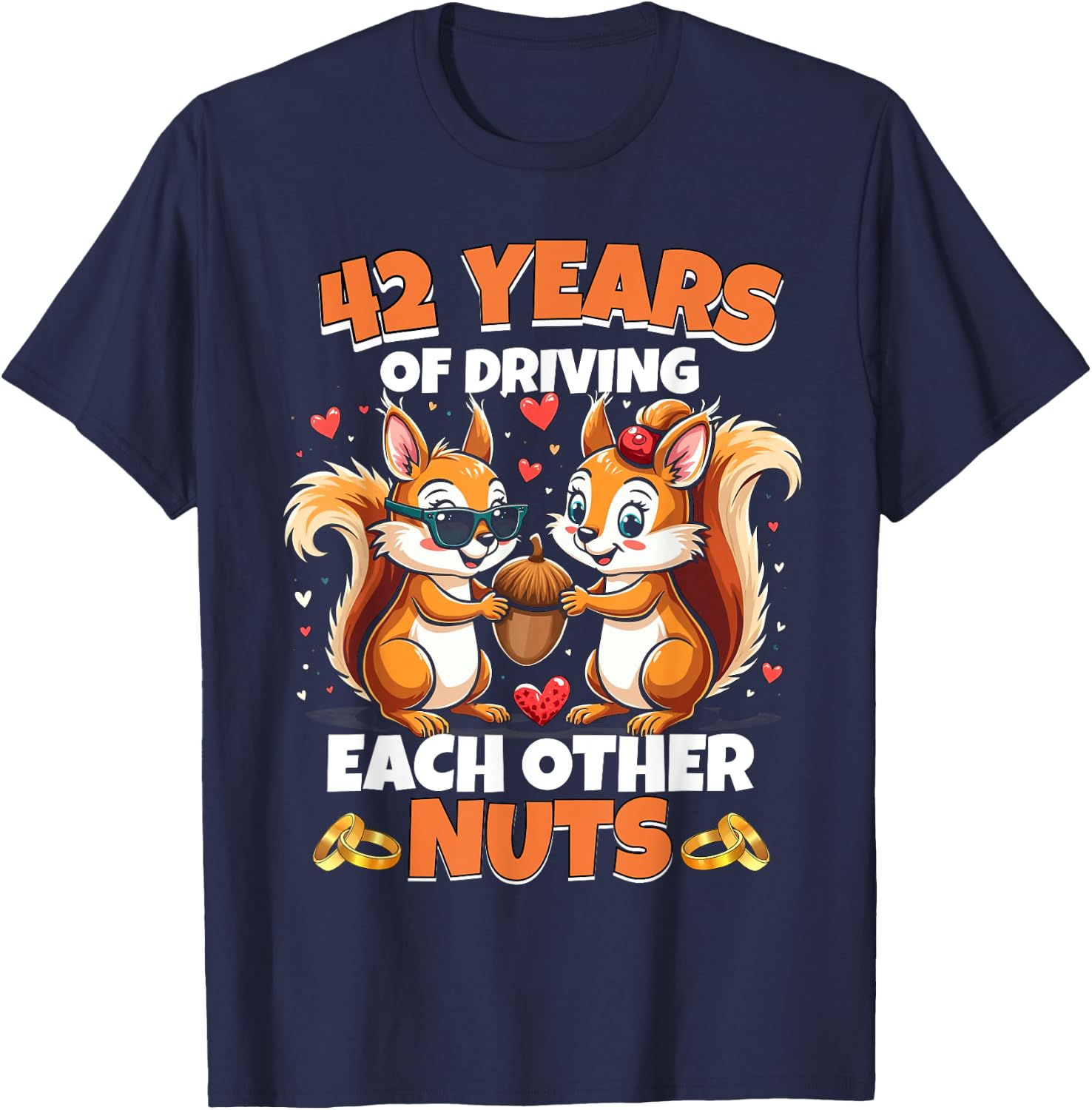 42nd Wedding Anniversary 42 Years Of Driving Each Other Nuts T-Shirt - T-Shirt | Navy