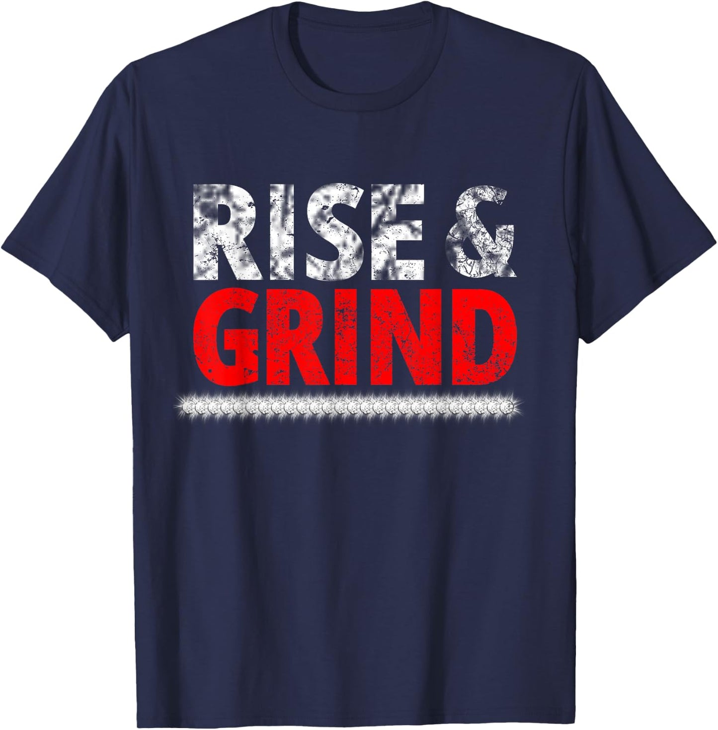Rise Hustle Grind - Hustlers T-Shirt - T-Shirt | Navy