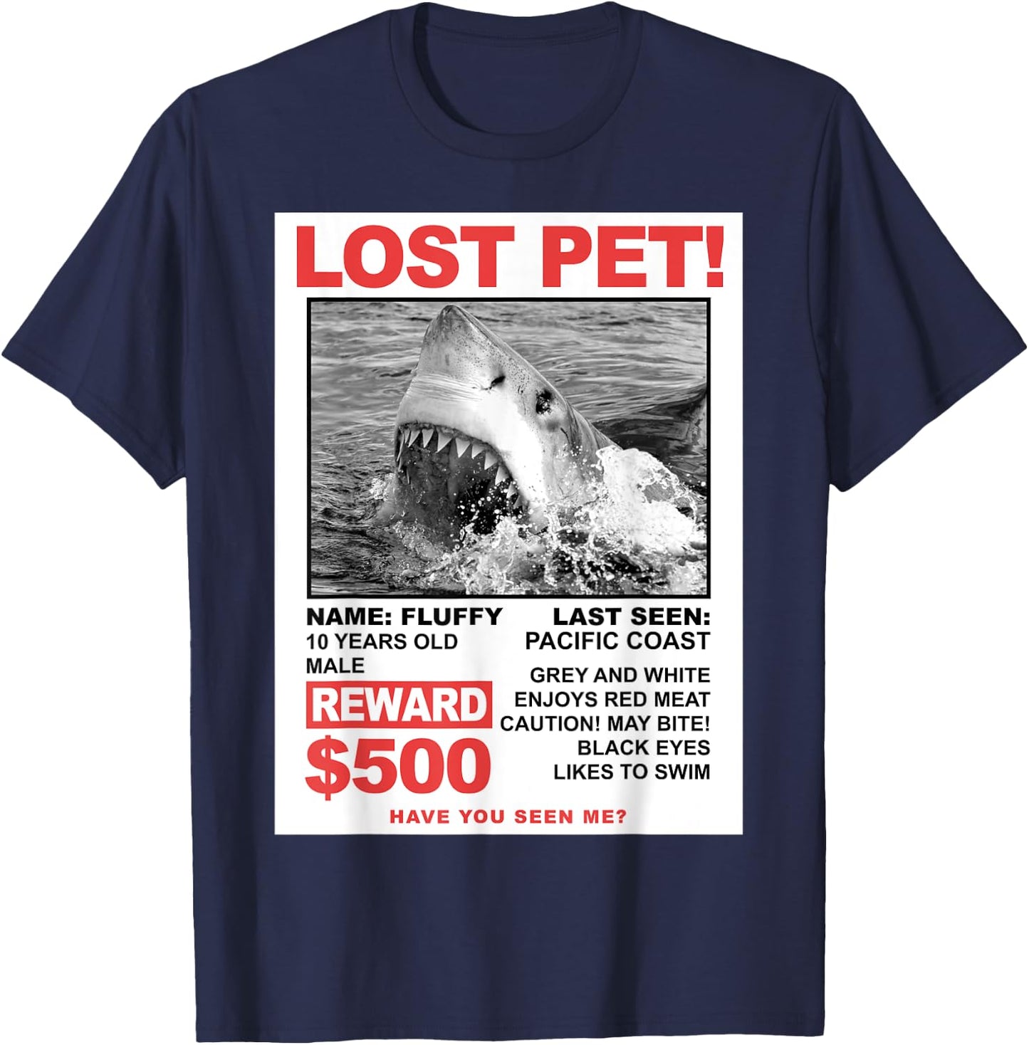 Shark Flyer Lost Pet Reward T-Shirt - T-Shirt | Navy