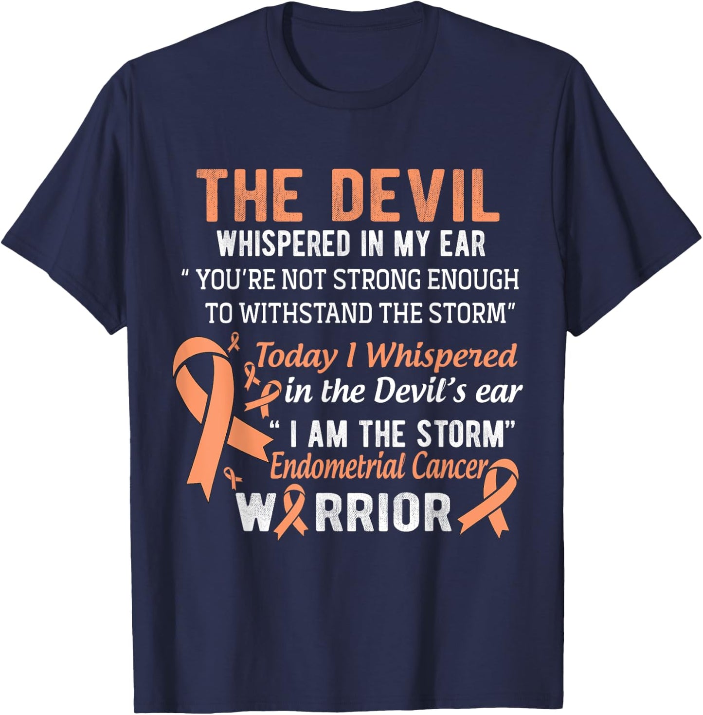 I am the Storm Endometrial Cancer Warrior T-Shirt - T-Shirt | Navy